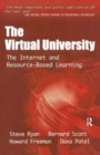 Image for The Virtual University : The Internet and Resource-based Learning