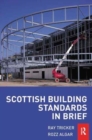 Image for Scottish Building Standards in Brief