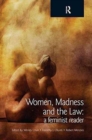 Image for Women, Madness and the Law : A Feminist Reader