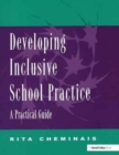 Image for Developing Inclusive School Practice : A Practical Guide