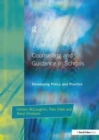 Image for Counseling and Guidance in Schools : Developing Policy and Practice