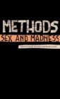 Image for Methods, Sex and Madness