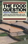 Image for The Food Question : Profits Versus People