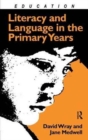 Image for Literacy and Language in the Primary Years