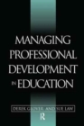 Image for Managing Professional Development in Education