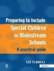 Image for Preparing to Include Special Children in Mainstream Schools