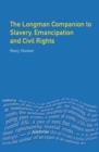 Image for Longman Companion to Slavery, Emancipation and Civil Rights