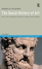 Image for The social history of artVolume 1,: From prehistoric times to the Middle Ages