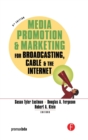 Image for Media promotion and marketing for broadcasting, cable, and the internet