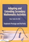 Image for Adapting and Extending Secondary Mathematics Activities