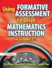 Image for Using Formative Assessment to Drive Mathematics Instruction in Grades 3-5