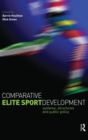 Image for Comparative elite sport development