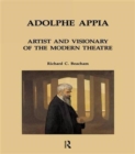 Image for Adolphe Appia  : artist and visionary of the modern theatre