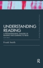 Image for Understanding Reading : A Psycholinguistic Analysis of Reading and Learning to Read, Sixth Edition
