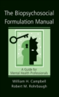 Image for The Biopsychosocial Formulation Manual