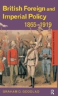 Image for British Foreign and Imperial Policy 1865-1919