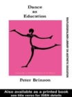 Image for Dance As Education : Towards A National Dance Culture