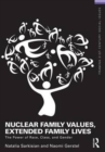 Image for Nuclear Family Values, Extended Family  Lives : The Power of Race, Class, and Gender