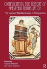 Image for Complicating the History of Western Translation : The Ancient Mediterranean in Perspective