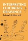 Image for Interpreting Children&#39;s Drawings