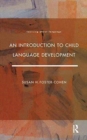 Image for An introduction to child language development