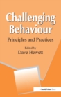 Image for Challenging Behaviour : Principles and Practices