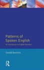 Image for Patterns of Spoken English : An Introduction to English Phonetics