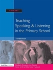 Image for Teaching Speaking and Listening in the Primary School