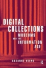 Image for Digital collections  : museums and the information age