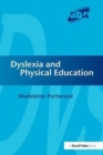 Image for Dyslexia and Physical Education