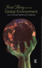 Image for Social Theory and the Global Environment