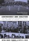 Image for Controversy and Coalition : The New Feminist Movement Across Four Decades of Change