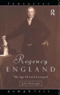 Image for Regency England : The Age of Lord Liverpool