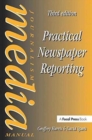 Image for Practical Newspaper Reporting