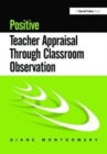Image for Positive Teacher Appraisal Through Classroom Observation