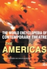 Image for World Encyclopedia of Contemporary Theatre : The Americas