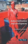 Image for Industrialization and Development : An Introduction