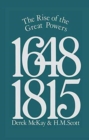 Image for The Rise of the Great Powers 1648 - 1815