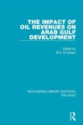 Image for The Impact of Oil Revenues on Arab Gulf Development
