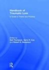 Image for Handbook of Traumatic Loss