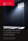 Image for Routledge handbook of corrections in the United States