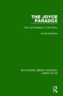 Image for The Joyce paradox  : form and freedom in his fiction