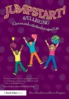 Image for Wellbeing  : games and activities for ages 7-14