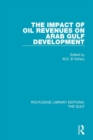 Image for The Impact of Oil Revenues on Arab Gulf Development