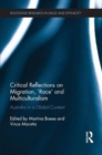 Image for Critical reflections on migration, &#39;race&#39; and multiculturalism  : Australia in a global context