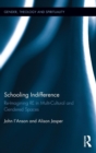 Image for Schooling indifference  : reimagining RE in multi-cultural and gendered spaces