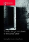 Image for The Routledge Handbook to the Ghost Story