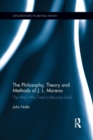 Image for The Philosophy, Theory and Methods of J. L. Moreno