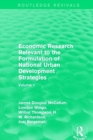 Image for Economic Research Relevant to the Formulation of National Urban Development Strategies