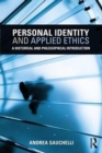 Image for Personal identity and applied ethics  : a historical and philosophical introduction